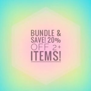20% off 2+ item bundles!